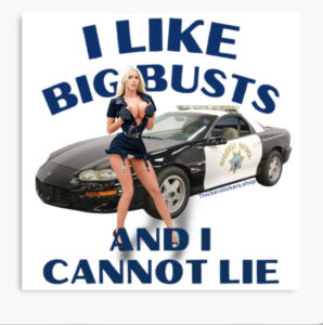 2002 Camaro CHP "I Like Big Busts And I Can Not Lie
