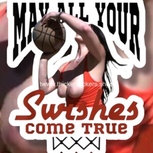 May All 
your Swishes Come True Basketball Pin Up Thicker Sticker Model Merchandise