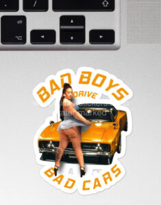 Bad Boys Drive Bad Cars Backshot Model